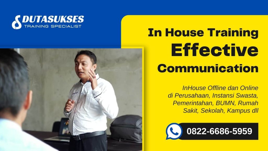 In House Training Effective Communication - Komunikasi Efektif