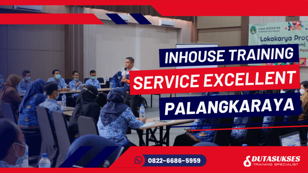 Training Service Excelllent Palangkaraya